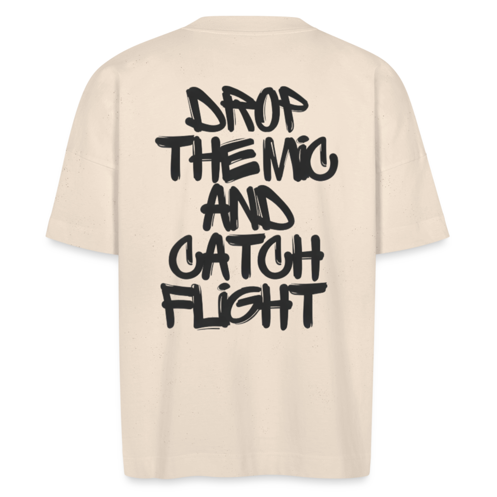 CATCH FLIGHT Original Oversize T-SHIRT DROP THE MIC - Naturweiß