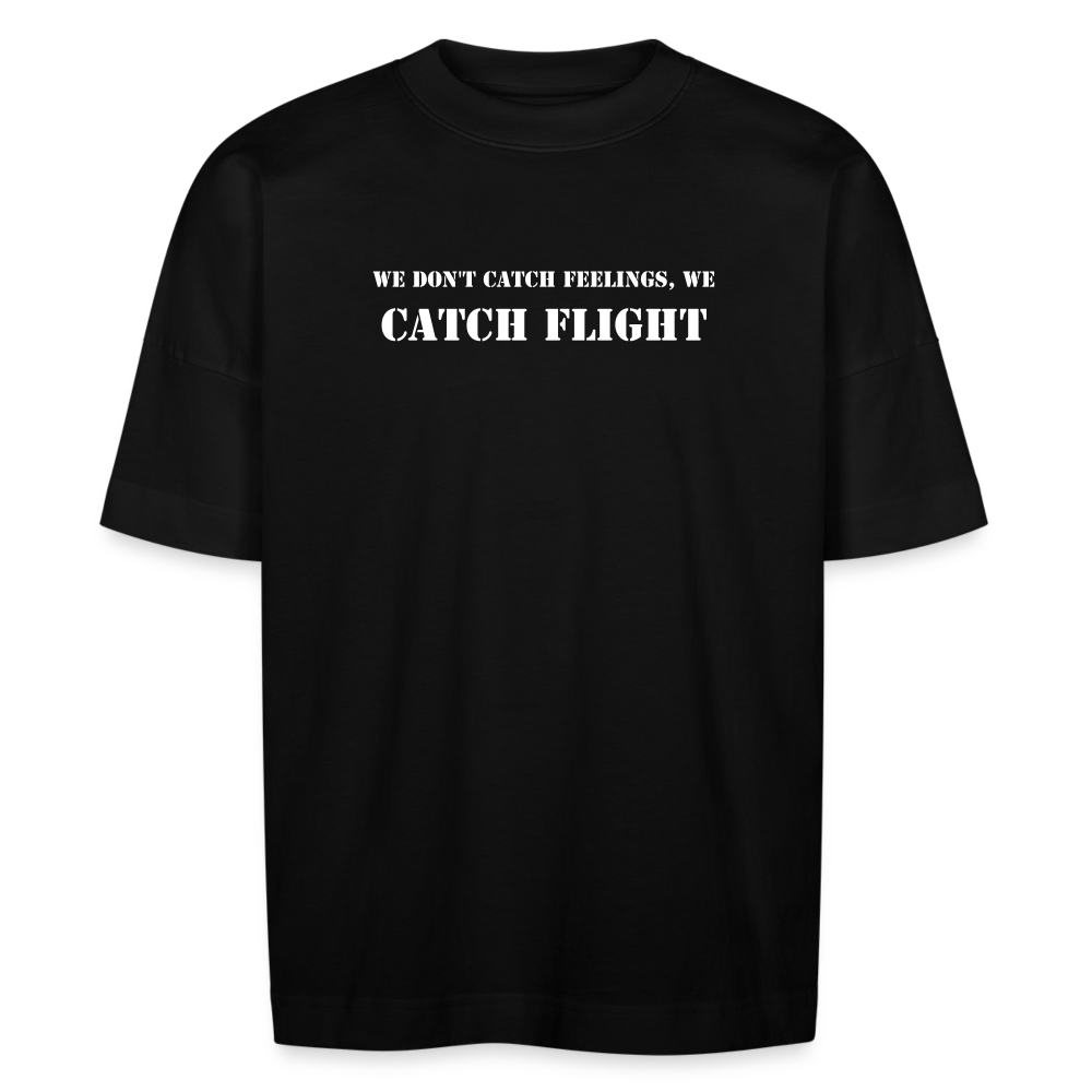 catch flight Original Slogan Oversize t-Shirt - Schwarz
