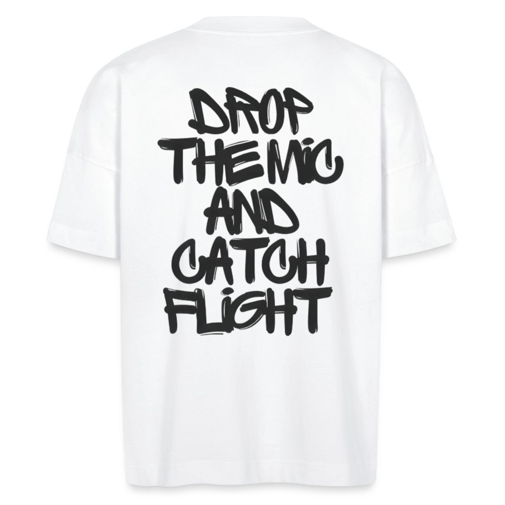 CATCH FLIGHT Original Oversize T-SHIRT DROP THE MIC - weiß